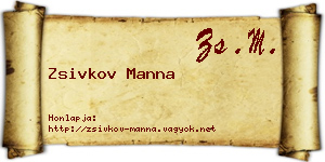 Zsivkov Manna névjegykártya